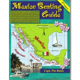 Mexico Boating Guide - 3rd Ed.